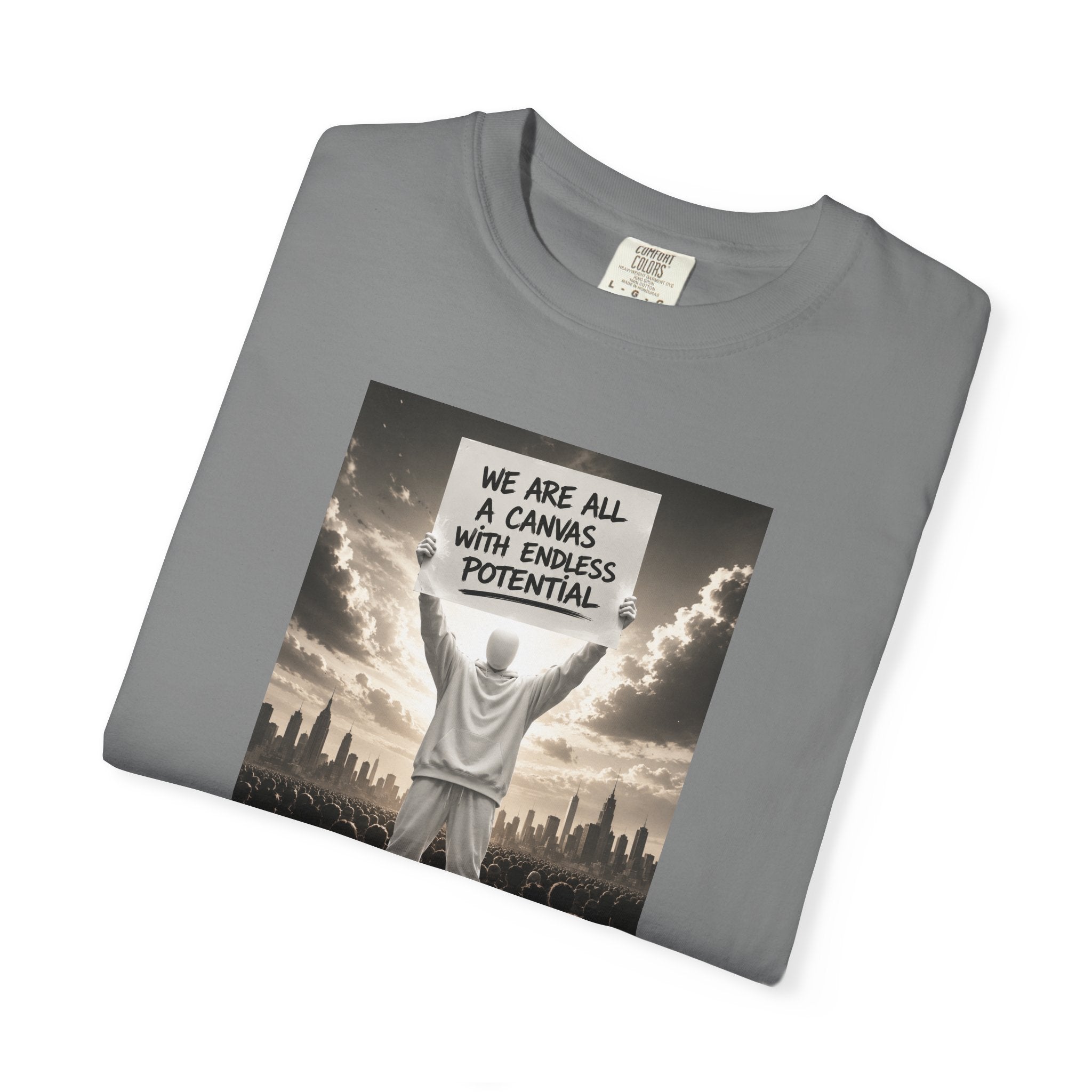 Motivational Graphic T-Shirt — "We Are All a Canvas With Endless Potential"